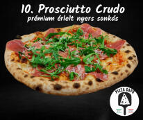 10. Prosciutto Crudo - Prémium érlelt sonkás pizza